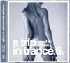 A Trip In Trance 6 : The Rebirth - Mixed by Airwave