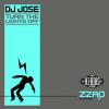 DJ Jose - Turn The Lights Off (Original Mix)