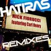 Nick Fiorucci feat. Carl Henry - Just Like That (Hatiras Vocal Club) (6:48)