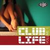 Various Artists<br>"Club Life 1"