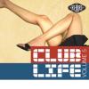 Various Artists<br>"Club Life 5"