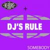 DJ's Rule